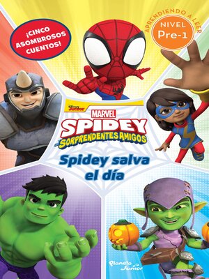 cover image of Spidey salva el día